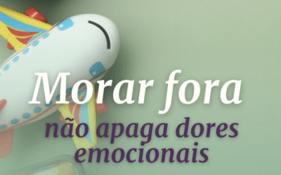 Morar fora não apaga as dores emocionais