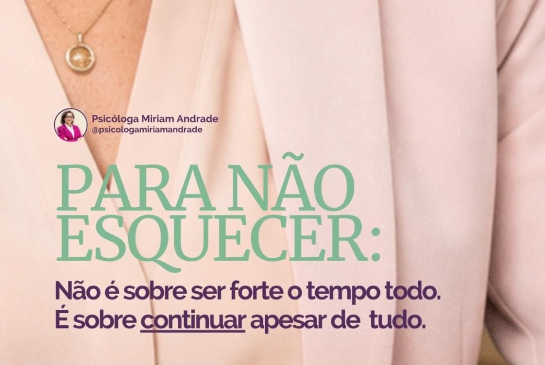 Além de ser forte, continuar